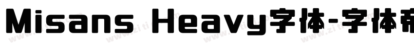Misans Heavy字体字体转换